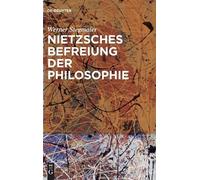 Werner Stegmaier Nietzsches Befreiung der Philosophie (Copertina rigida)
