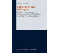 Werner Ustorf Robinson Crusoe Tries Again (Copertina rigida)