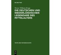 Werner Williams Die deutschen und niederländischen Legendare (Copertina rigida)