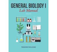 Werner Williams General Biology I Lab Manual (Tascabile)