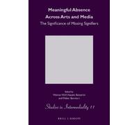 Werner Wolf Meaningful Absence Across Arts and Media (Copertina rigida)