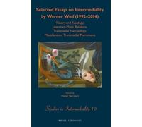 Werner Wolf Selected Essays on Intermediality by Werner Wolf (Copertina rigida)