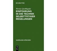 Werner Zurmeged Einführung in Die Technik Selbsttätiger Regel (Copertina rigida)