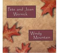 Wernick, Pete & Joan - Windy Mountain