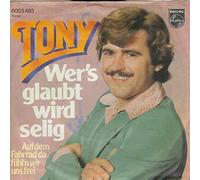 Wer's Glaubt Wird Selig / Auf Dem Fahrrad Da Fühl'n Wir Uns Frei [Vinyl Single 7'']