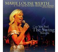 WERTH, MARIE LOUISE - CAN YOU FEEL THE SWING..