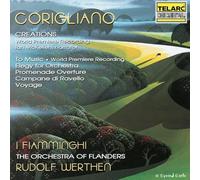 Werthen,Rudolf & I Fiamminghi - John Corigliano: Creations And Other Works