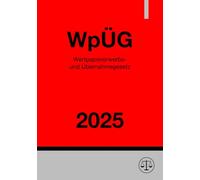Wertpapiererwerbs- und Übernahmegesetz - WpÜG 2025