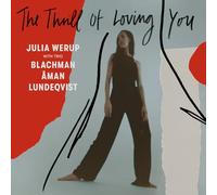 Werup With Julia Trio - The Thrill Of Loving You