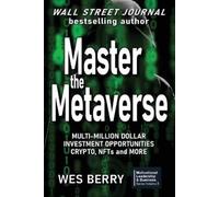 Wes Berry Master the Metaverse (Tascabile) Motivational, Leadership & Business
