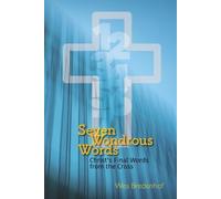 Wes Bredenhof Seven Wondrous Words (Tascabile)