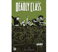 Wes Craig Rick Remender Lee Loug Deadly Class 3: Die Schlange (Copertina rigida)