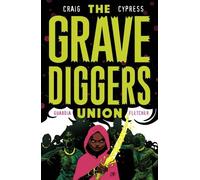 Wes Craig The Gravediggers Union Volume 2 (Tascabile) GRAVEDIGGERS UNION TP