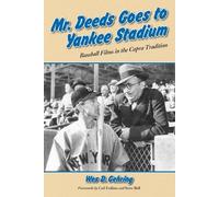 Wes D. Gehring Ca Mr. Deeds Goes to Yankee Stadium: Baseball Films i (Tascabile)