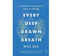 Wes Ely Every Deep-Drawn Breath (Tascabile)