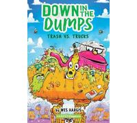 Wes Hargis Down in the Dumps #2: Trash vs. Trucks (Copertina rigida)