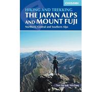 Wes Lang Tom Fa Hiking and Trekking in the Japan Alps and Mount Fuj (Tascabile)