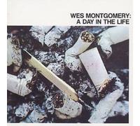 Wes Montgomery A Day in the Life (CD) Album