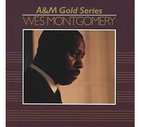 Wes Montgomery - A&M gold series