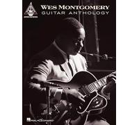 Wes Montgomery Guitar Anthology