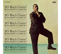 Wes Montgomery So Much Guitar (Vinyl LP) Bonus Tracks 12" Album