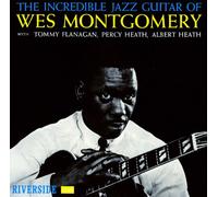 WES MONTGOMERY - THE INCREDIBLE JAZZ GUITAR OF WES MONTGOMERY(ltd.)