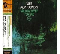 Wes Montgomery - Willow Weep For