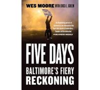 Wes Moore Erica L. Green Five Days (Tascabile)