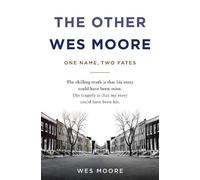 Wes Moore The Other Wes Moore (Copertina rigida)