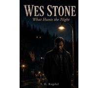 Wes Stone - What Hunts the Night