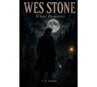 Wes Stone - What Remains