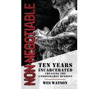 Wes Watson Non-Negotiable (Copertina rigida)