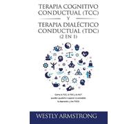 Wesley Armstron Terapia cognitivo-conductual (TCC) y terapia (Copertina rigida)