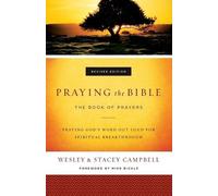 Wesley Campbell Stacey Campbell Mik Praying the Bible - The Book of (Tascabile)