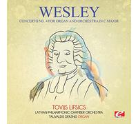 Wesley - Concerto No. 4 For Organ & Orchestra In C Major