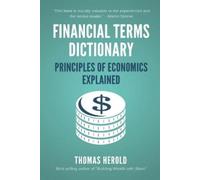 Wesley Crowder T Financial Terms Dictionary - Principles of Economi (Tascabile)