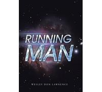 Wesley Don Lawrence Running Man (Copertina rigida)