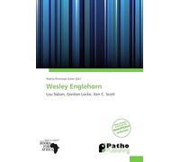 Wesley Englehorn: Lou Saban, Gordon Locke, Xen C. Scott