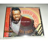 WESLEY, FRED - FROM BE-BOP TO HIP HOP