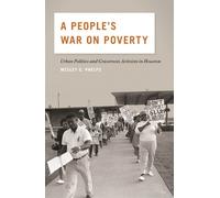 Wesley G. Phelps A People's War on Poverty (Copertina rigida)
