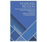 Wesley J. Wildman F. LeRon Shults Modeling Religion (Copertina rigida)