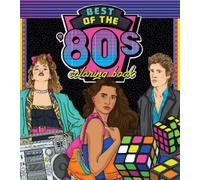 Wesley Jones Best of the '80s Coloring Book (Tascabile)
