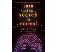 Wesley King Sara and the Search for Normal (Copertina rigida)