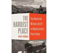 Wesley Morgan The Hardest Place (Tascabile)
