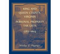 Wesley Pippenge King and Queen County, Virginia Personal Property Ta (Tascabile)