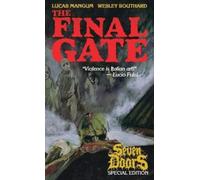 Wesley Southard Lucas Mangum The Final Gate (Tascabile)