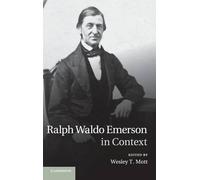 Wesley T. Mott Ralph Waldo Emerson in Context (Copertina rigida)