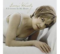 Wesoly, Lorrie - If I Listen To My Heart