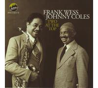 Wess, Frank & Johnny Coles - Two At The Top (2 CD)