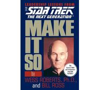 Wess Roberts Make it So (Tascabile) Star Trek: The Next Generation